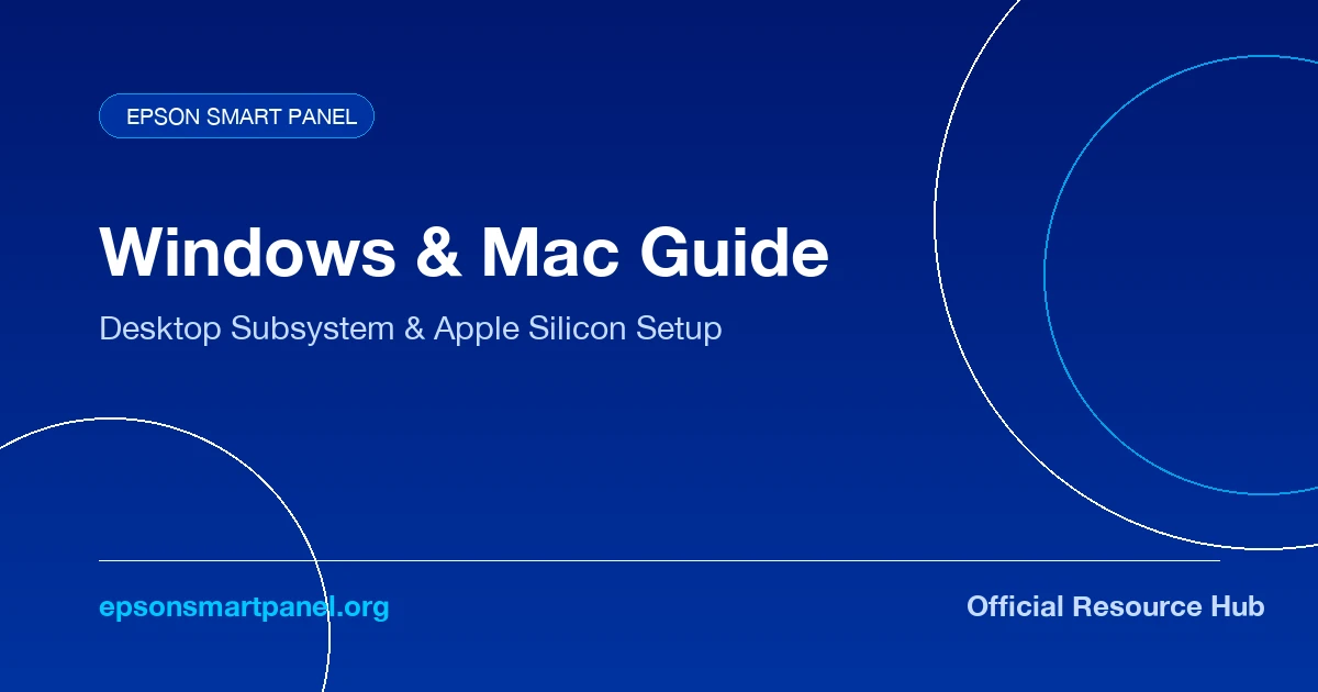 How to Use Epson Smart Panel on Windows 11/10 PC and Apple Mac